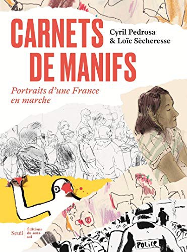 Cover of Carnets de manifs - Portraits d'une France en marche
