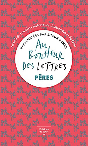 Cover of Au bonheur des lettres - Pères