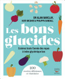 Cover of Les bons glucides - Cuisinez toute l'année des repas à index glycémique bas