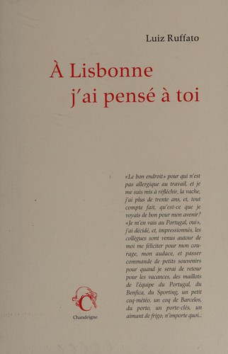 Cover of A Lisbonne j'ai pensé à toi