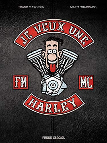 Cover of Je veux une Harley - Tome 01 - La Vie est trop courte ! - édition luxe