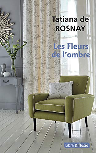 Cover of Les Fleurs de l'ombre