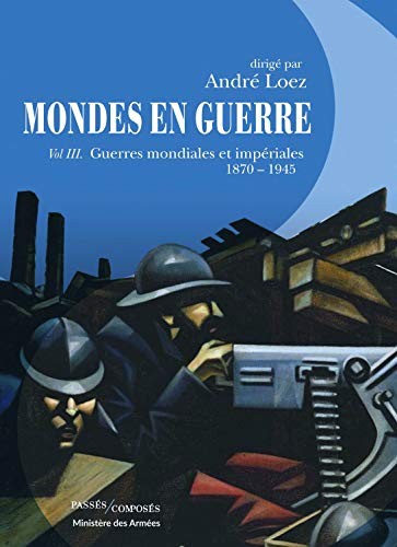 Cover of Mondes en guerre - Tome III