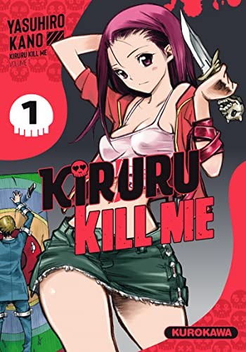 Cover of Kiruru kill me - Tome 1