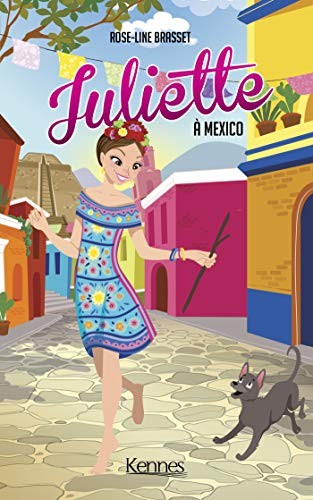 Cover of Juliette à Mexico