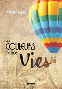 Cover of Les couleurs de nos vies