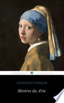 Cover of Mestres da Arte - Johannes Vermeer