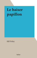 Cover of Le baiser papillon