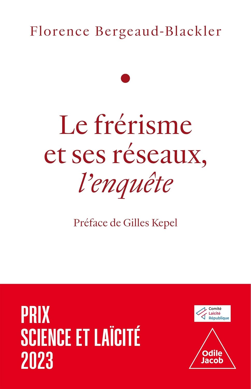 Cover of Le frérisme et ses réseaux, l'enquête