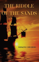 Cover of The Riddle of the Sands