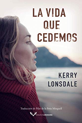 Cover of La vida que cedemos