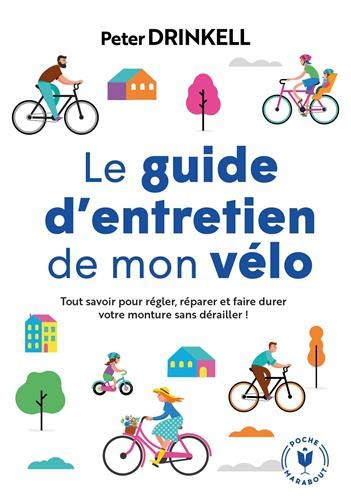 Cover of Le guide d'entretien de mon vélo