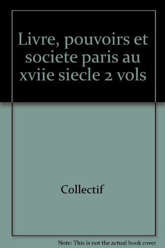 Cover of Livre, pouvoirs et société à Paris au XVIIe siècle (1598-1701)