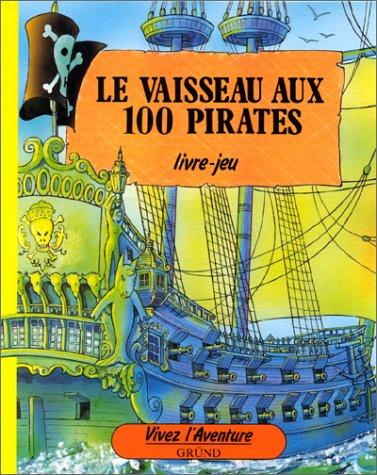 Cover of Le Vaisseau aux 100 pirates