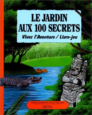 Cover of Le Jardin aux 100 secrets
