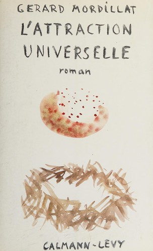 Cover of L' attraction universelle