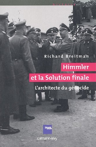 Cover of Himmler et la solution finale : L'architecte du génocide