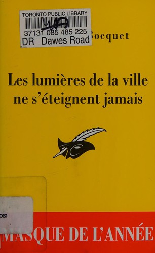 Cover of Les lumières de la ville ne s'éteignent jamais