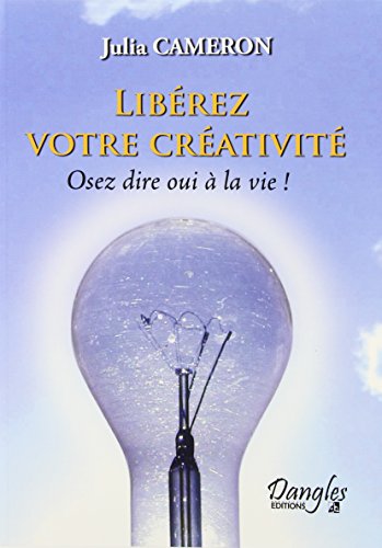 Cover of Libérez votre créativité