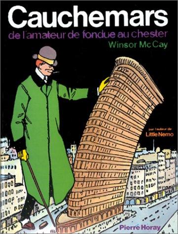 Cover of Cauchemars de l'amateur de fondue au chester