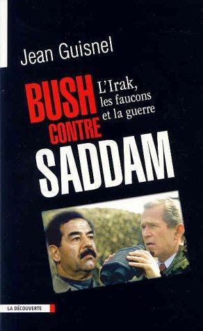Cover of Bush contre Saddam
