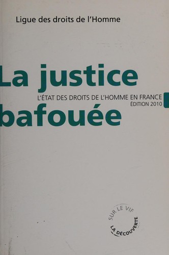 Cover of La justice bafouée