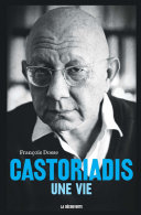 Cover of Castoriadis, une vie
