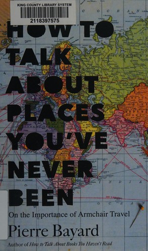 Cover of How to talk about places you've never been