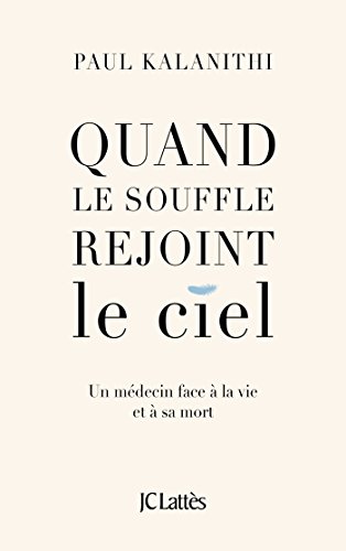 Cover of Quand le souffle rejoint le ciel