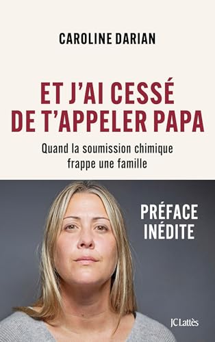 Cover of Et j'ai cessé de t'appeler Papa