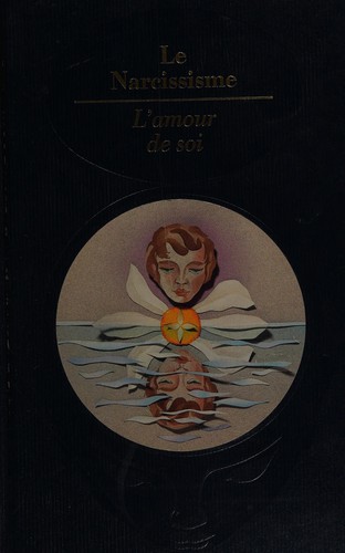 Cover of Le Narcissisme : l'amour de soi