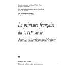 Cover of La peinture française du XVIIe siècle dans les collections américaines