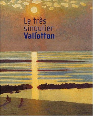Cover of Le tres singulier Vallotton