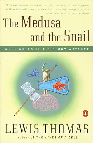 Cover of The Medusa and the Snail: More Notes of a Biology Watcher