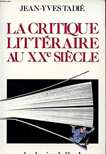 Cover of La critique littéraire au XXe siècle