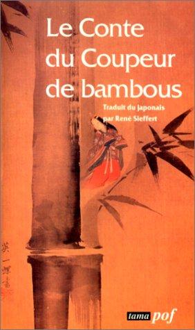 Cover of Le Conte du coupeur de bambous
