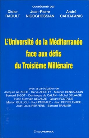 Cover of L'Université de la Méditerranée face aux défis du troisième millénaire