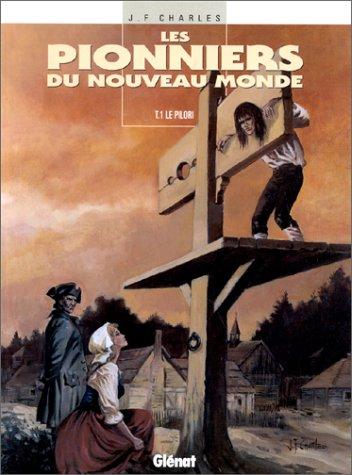 Cover of Les Pionniers du nouveau monde, tome 1