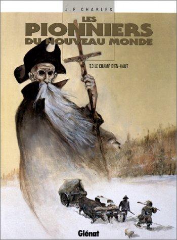 Cover of Les Pionniers du nouveau monde, tome 3