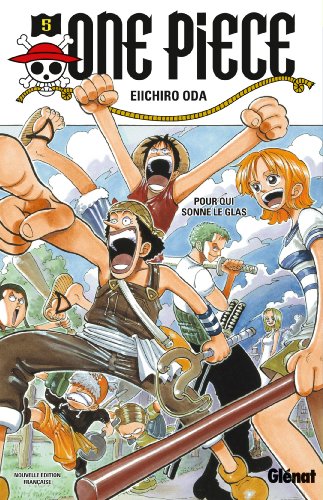 Cover of One Piece 5: Pour qui sonne le glas