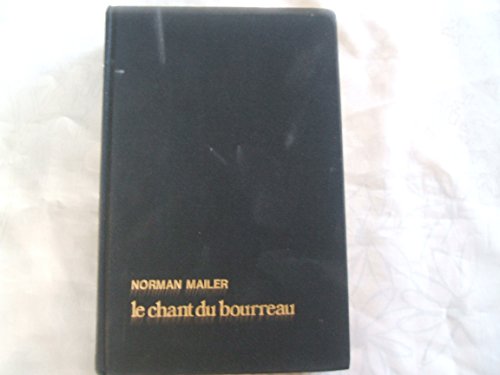 Cover of Le Chant Du Bourreau Une Histoire Damour
