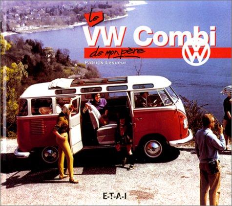 Cover of Le VW Combi de mon père