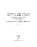 Cover of L'artisanat métallurgique dans les sociétés anciennes en Méditerranée occidentale