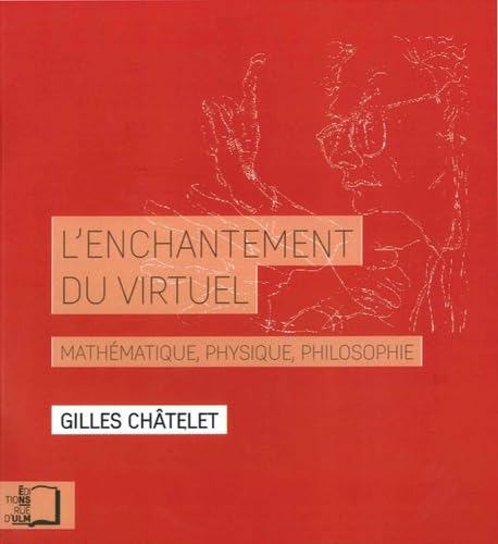 Cover of L' Enchantement du Virtuel: Mathematique,Physique,Philosophie