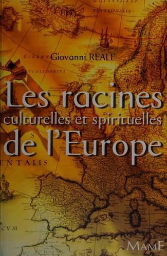 Cover of Les racines culturelles et spirituelles de l'Europe