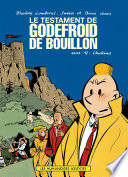 Cover of Freddy Lombard : le Testament de Godefroid de Bouillon