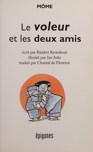 Cover of Le voleur et les deux amis