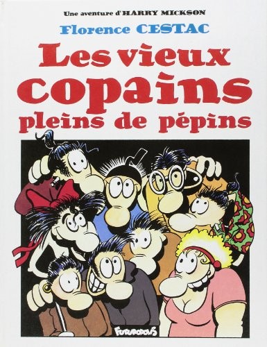 Cover of Les vieux copains pleins de pépins
