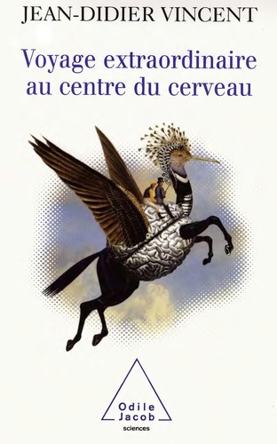 Cover of Voyage extraordinaire au centre du cerveau