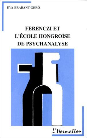 Cover of Fere nczi et l'école hongroise de psychanalyse